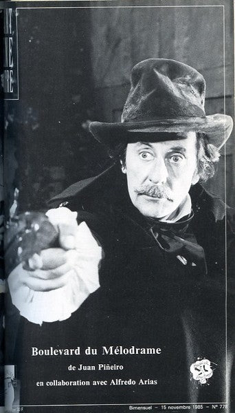 Avant-scène théâtre n° 778. Boulevard du mélodrame
