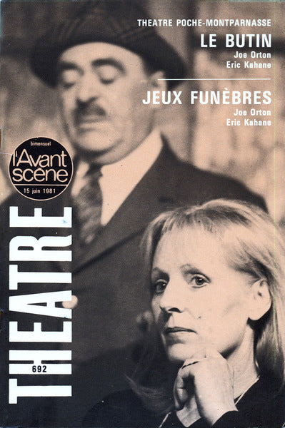 Avant-scène théâtre n° 692. Le butin. Jeux funèbres