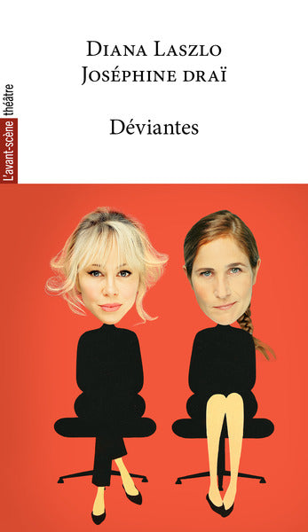 Déviantes