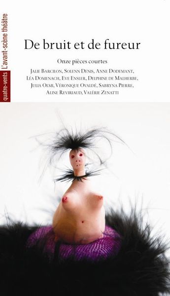 De Bruit et de Fureur