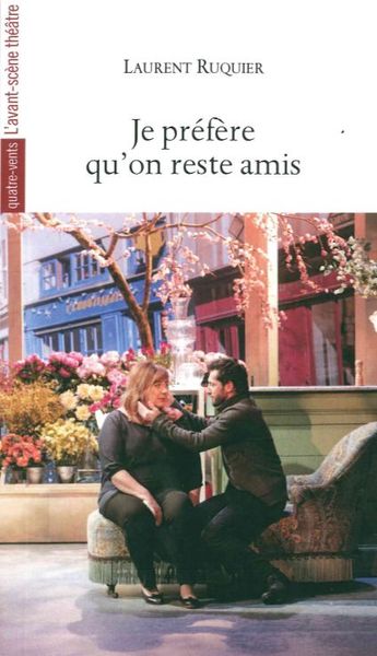 Je Prefere Qu'on Reste Amis