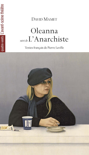 Oleanna Suivi de l'Anarchiste