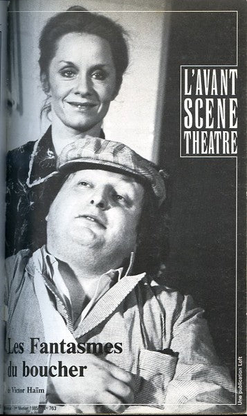 Avant-scène théâtre n° 763. Les fantasmes du boucher. L'escalade