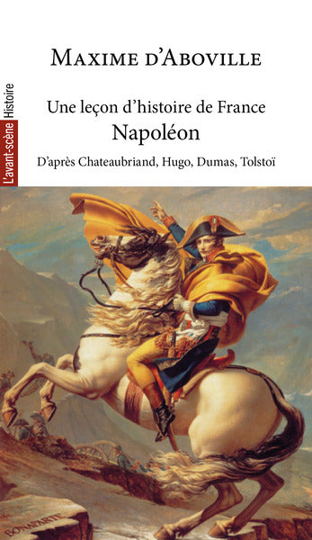 Une leçon d’histoire IV · Napoléon