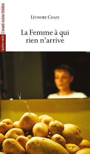La femme à qui rien n’arrive