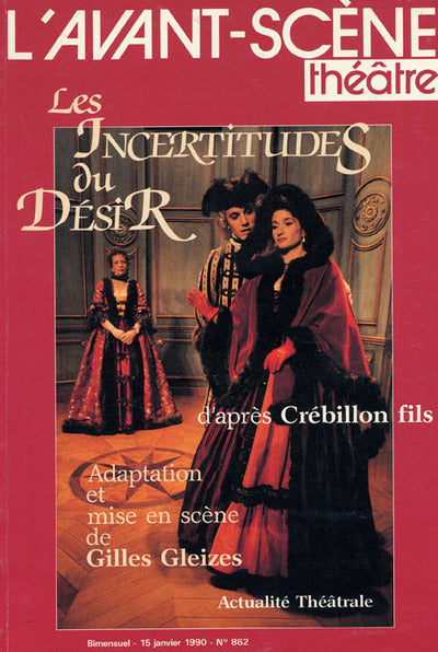 Les Incertitudes du Desir