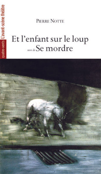 Et l'Enfant sur le Loup