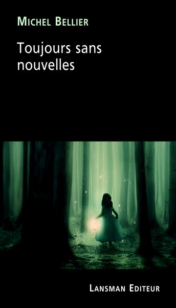 TOUJOURS SANS NOUVELLES