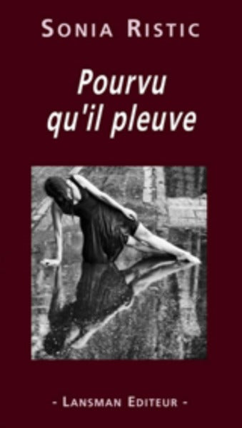 POURVU QU'IL PLEUVE