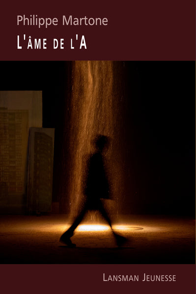 L'AME DE L'A