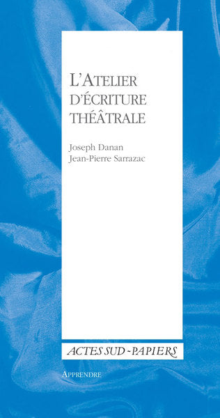 L'Atelier d'écriture théâtrale