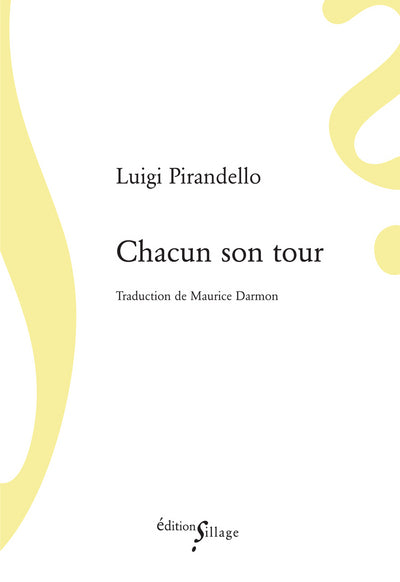 Chacun son tour