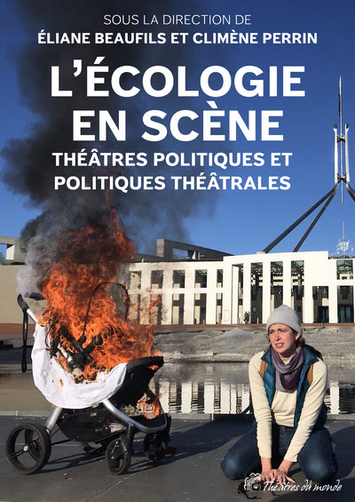 L’écologie en scène