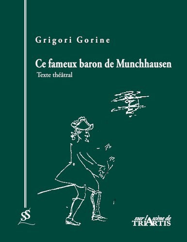 CE FAMEUX BARON DE MUNCHHAUSEN