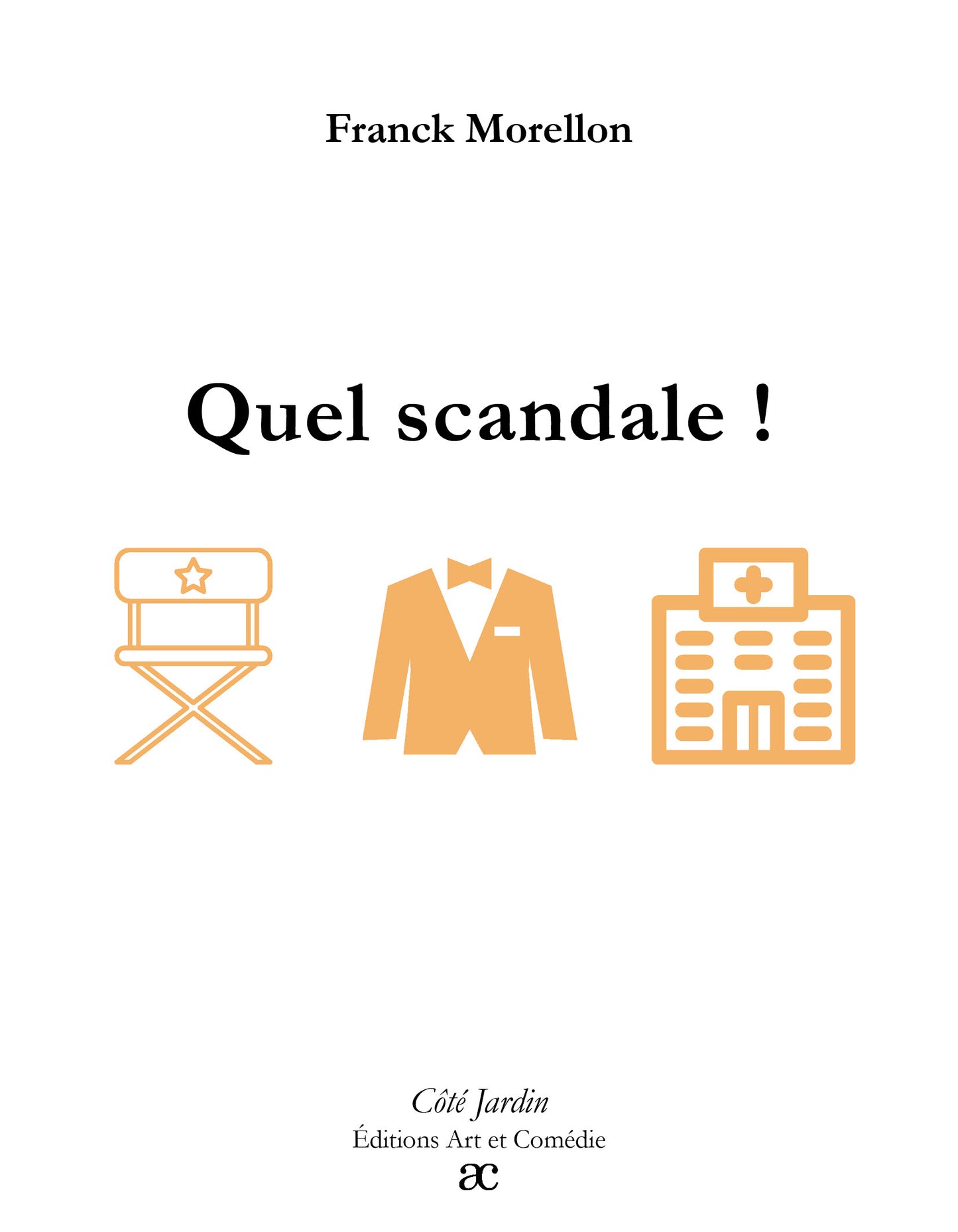 Quel scandale !