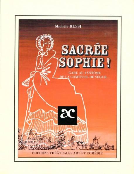 Sacrée Sophie !