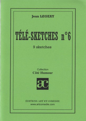 Télé-sketches. Vol. 6. 9 sketches