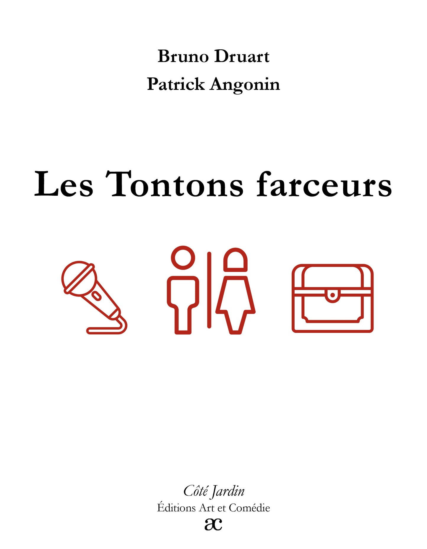 Les Tontons farceurs