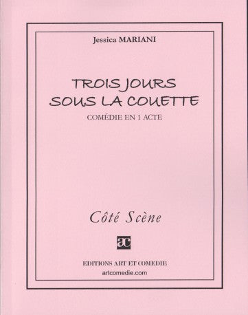 Trois jours sous la couette