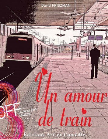 Un amour de train - Nouvelle édition