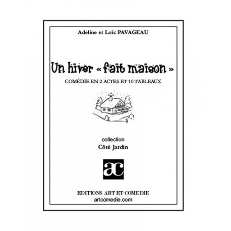 Un hiver fait maison