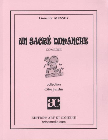 Un sacré dimanche : comédie
