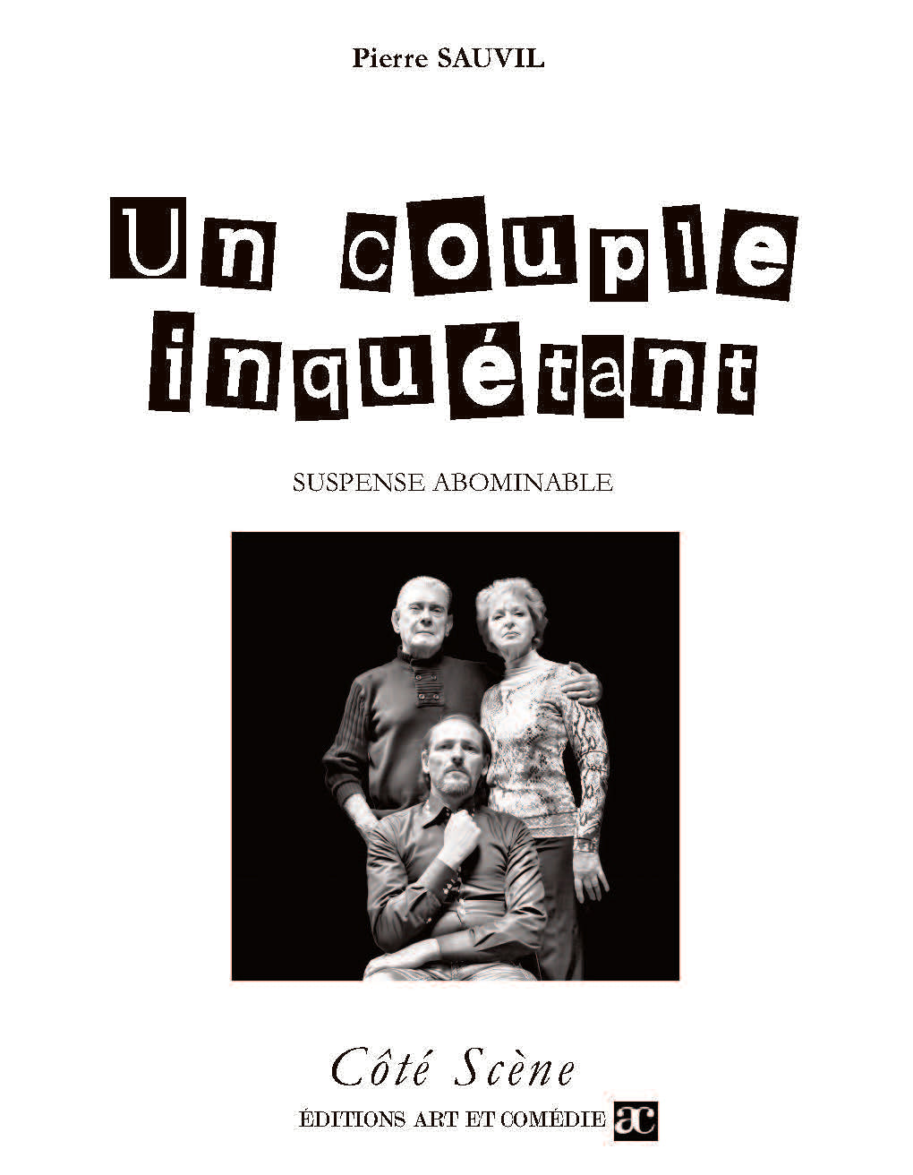 Un couple inquiétant : suspense abominable