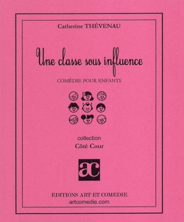 Une classe sous influence