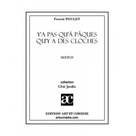 Y'a pas qu'à Pâques qu'y a des cloches...