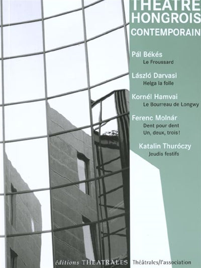 Théâtre hongrois contemporain