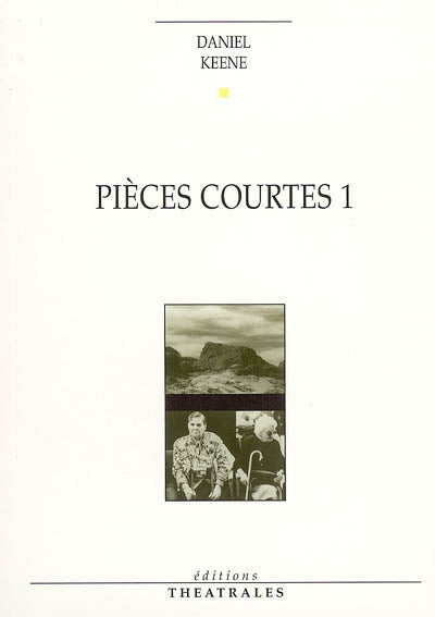 Pièces courtes 1