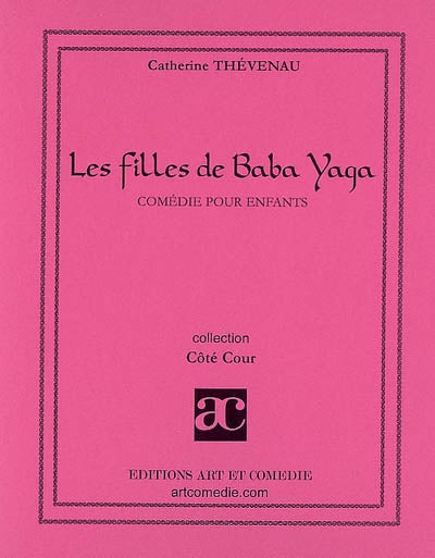 La fille de Baba Yaga : comédie pour enfants