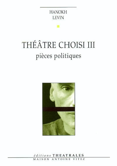 Théâtre choisi T3