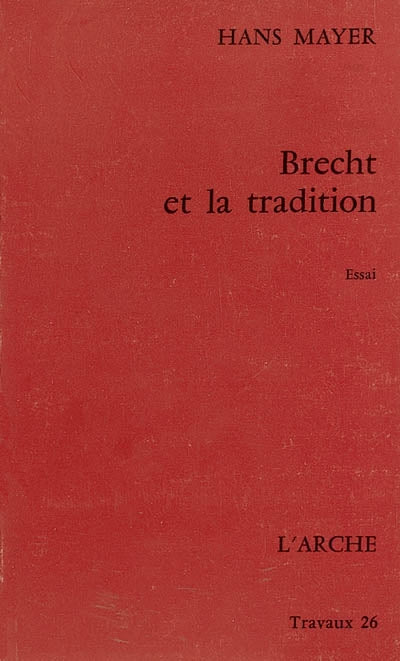 Brecht et la tradition