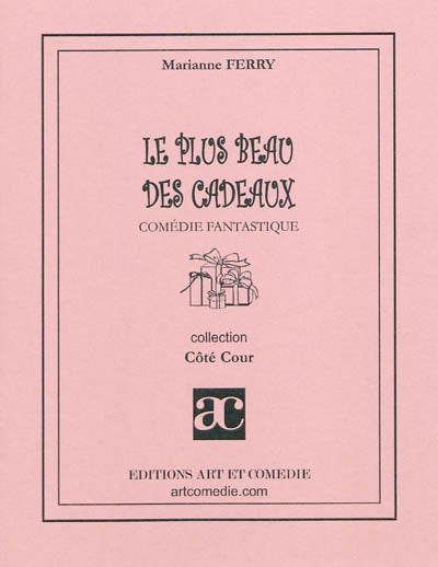 Le plus beau des cadeaux