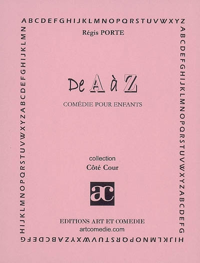 De A à Z : comédie pour enfants