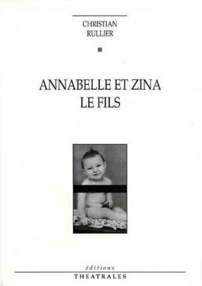 Annabelle et Zina le fils