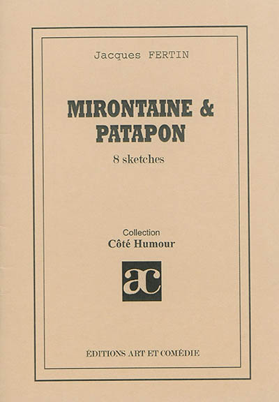 Mirontaine & Patapon : 8 sketches