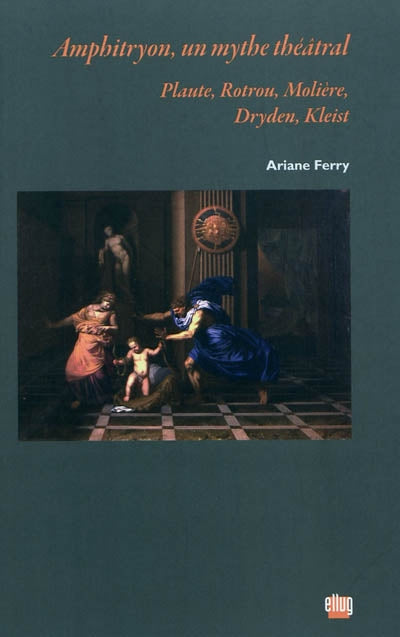 Amphitryon, un mythe théâtral