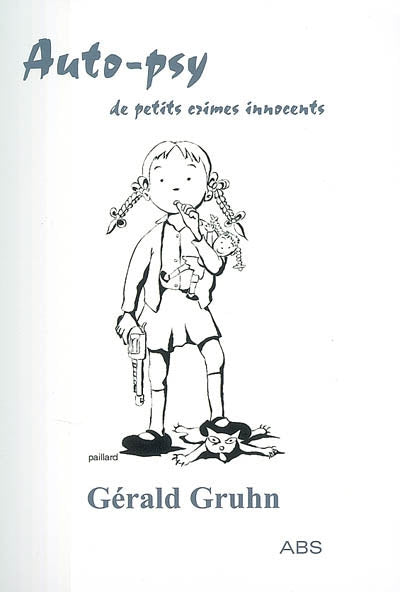 Auto-psy de petits crimes innocents