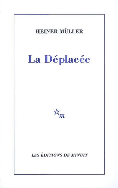La déplacée
