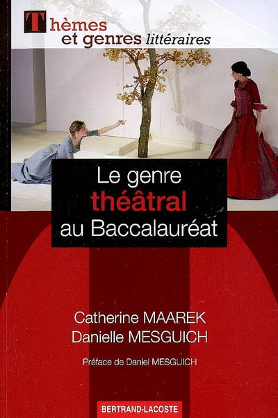 LE GENRE THEATRAL AU BACCALAUREAT