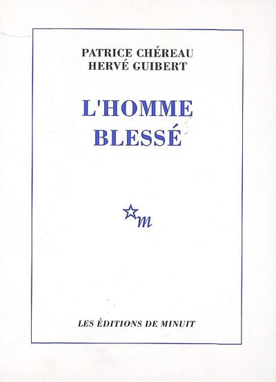 L'homme blessé