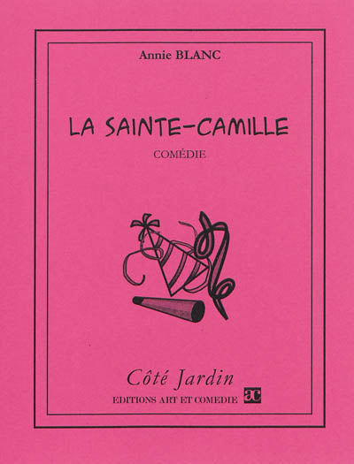 La Sainte-Camille