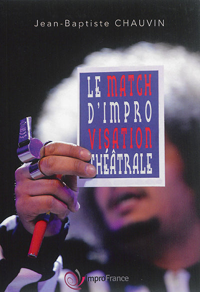 LE MATCH D'IMPROVISATION THÉÂTRALE