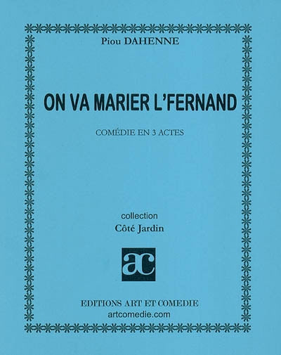 On va marier l'Fernand