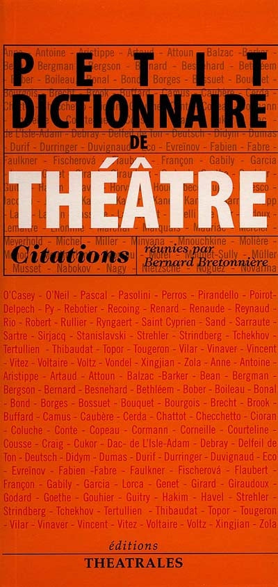 Petit dictionnaire de théâtre, citations