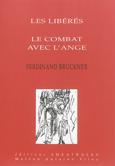 Les libérés, Le combat avec l'ange