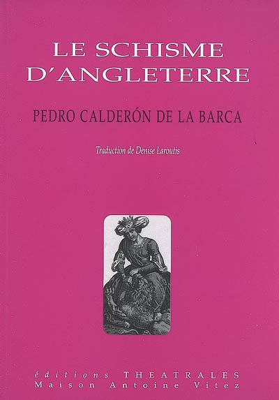 Le schisme d'Angleterre