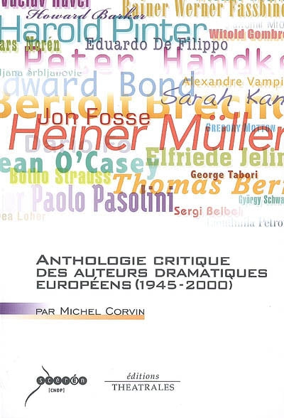 Anthologie critique des auteurs dramatiques européens 1945-2000